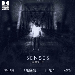 Prismo - Senses (LUZCID Remix)