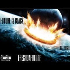 FUTURE IS BLACK