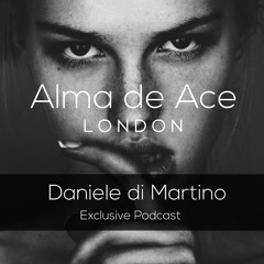 Alma De Ace Exclusive Podcast. Vol 21 by Daniele Di Martino