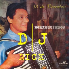 Dominguinhos - Treze De Dezembro