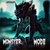 Monster Mode (Jedi Mind Tricks - "Poison of the Birth Water" Instrumental)