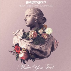 Alina Baraz & Galimatias - Make You Feel (BumShiv Rework) *SOLD*