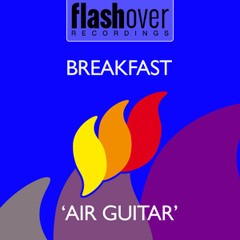 Breakfast - Air Guitar (Original Mix)