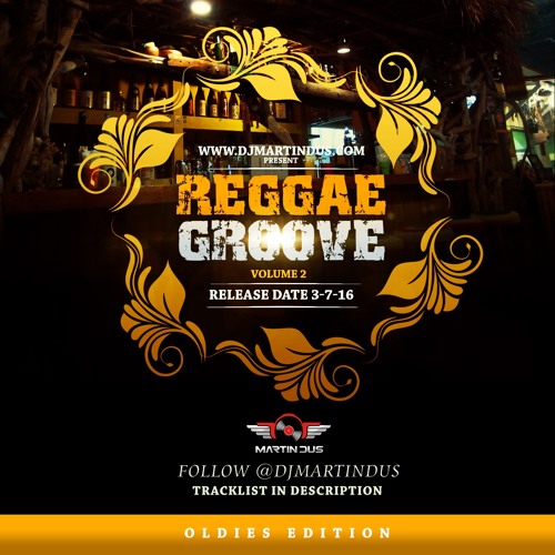 Reggae Groove Volume 2 (Oldies Edition)