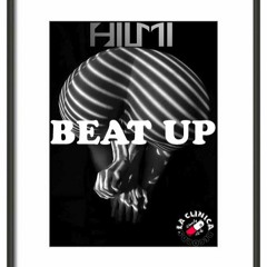 Hilmi - Beat Up (Orginal Bass)
