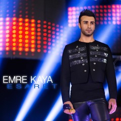 Emre Kaya - Esaret ( Erhan Boraer & Mert Kurt Remix ) 2016