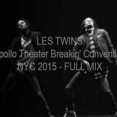 LES TWINS – Apollo Theater Breakin' Convention NYC 2015 - FULL MIX