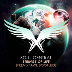 Soul Central - Strings Of Life (Feenixpawl Bootleg) [2010]