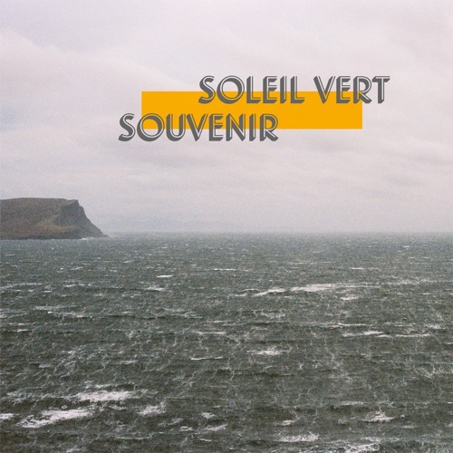 Soleil Vert - Souvenir