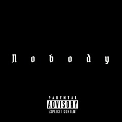 Tyler Rose - Nobody (Prod. By ALXIII)