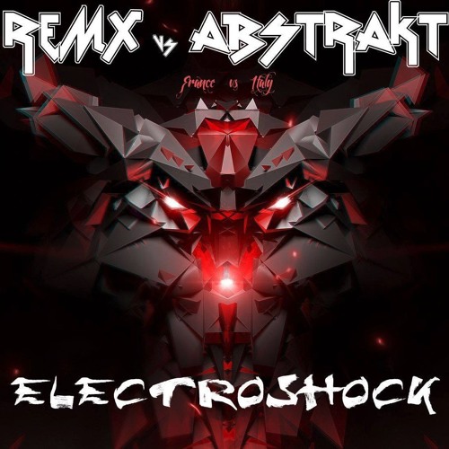 ELECTROSHOCK___ REMX & ABSTRAKT. RemX EP 01