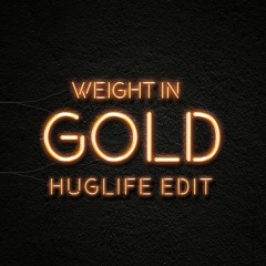 Pulling Weight - Huglife Edit "No strings attached DL"