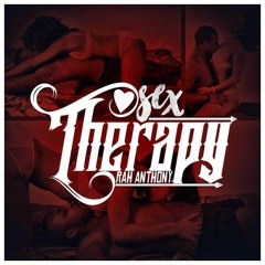 Rah Anthony Sex Therapy (Prod By. Nate Cooper)(Mastered By. Bad Vibe Studios)