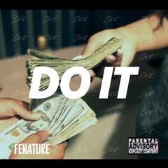 FENATURE - Do It