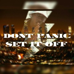 Dont Panic - Set It Off