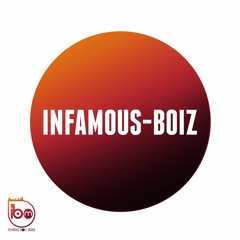 Infamous-Boiz - Ifa La Deelou