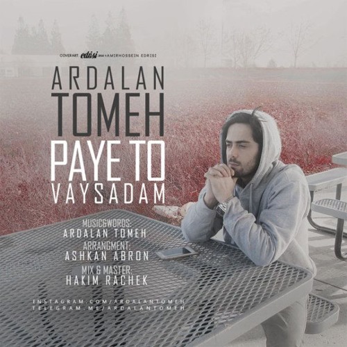 Ardalan TomehPaye To Vaysadam