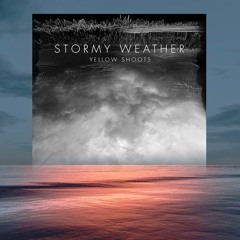 Stormy Weather