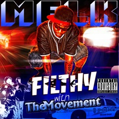 Filthy with the movement (XLR8Studio)