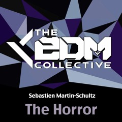 Sebastien Martin - Schultz - The Horror