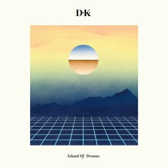 7 - D.K. - HIGH ON THE SEA