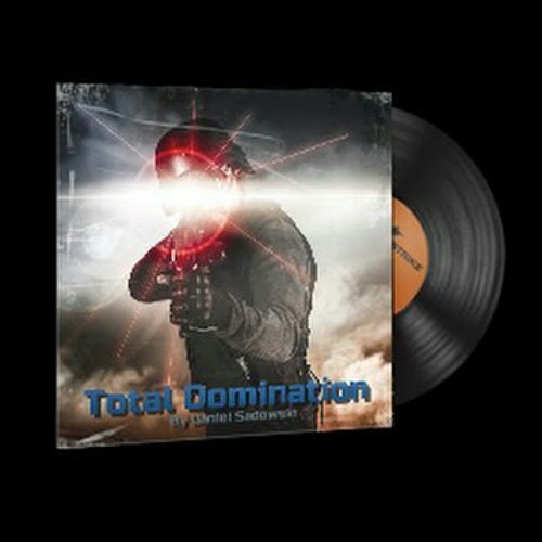 Total Domination Daniel Sadowski(CS:GO Music Kit)