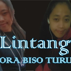 Lintang (Ora Biso Turu)