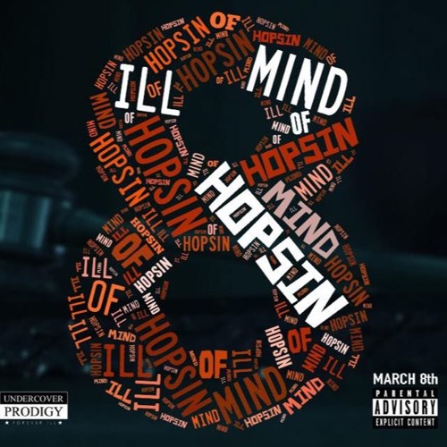 Hopsin - ILL Mind 8