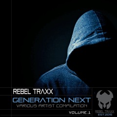 RTA006 - Various artists - Generation Next: Vol 1 (Rebel Traxx Promo, Mixed by Crystal Catcha)