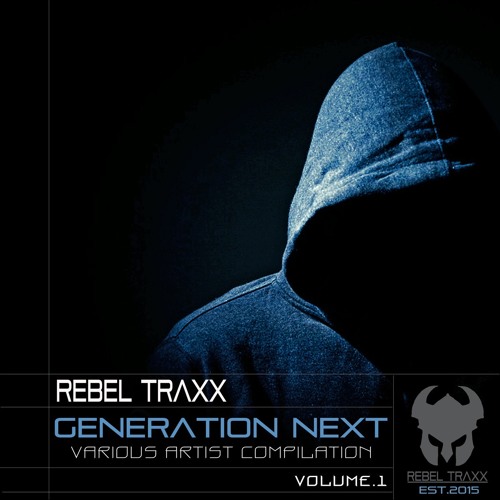RTA006 - Various artists - Generation Next: Vol 1 (Rebel Traxx Promo, Mixed by Crystal Catcha)