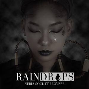 Rain Drops ft Proverb