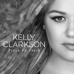 Piece By Piece - Kelly Clarkson (Piano Version)