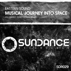 Eastern Sound - Musical Journey Into Space (Original Mix)