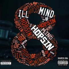 Hopsin - Ill Mind Of Hopsin 8
