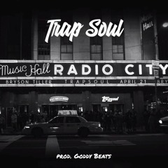 Bryson Tiller Type Beat 2016 -  TrapSoul  (prod Goddy Beats)