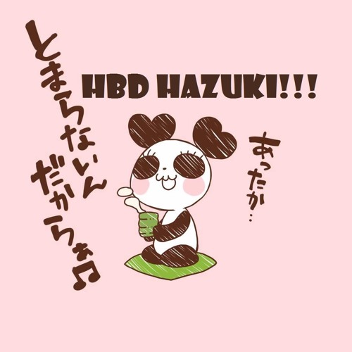 Stream Una X 탈리 あったかいんだからぁ Hbd Hazuki By Unabluvy Listen Online For Free On Soundcloud