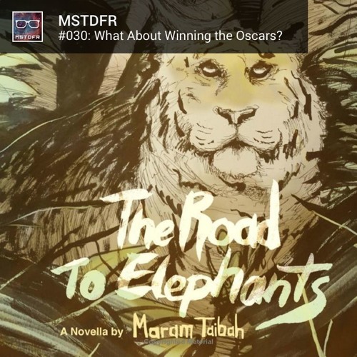 #030: What About Winning the Oscars?