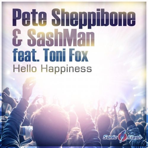 Pete Sheppibone & SashMan feat. Toni Fox - Hello Happiness (Casaris Edit)