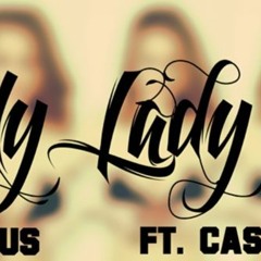 My Lady Ft. Cascio (Prod By Monstarrbeats) *FOR PROMOTIONAL USE ONLY*