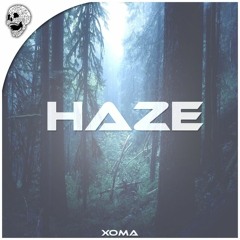XOMA - Haze (Original Mix)