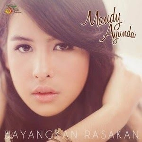 Maudy Ayunda - Bayangkan Rasakan