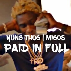 Yung Thug | London On Da Track - Paid In Full (Prod By Taybeats)