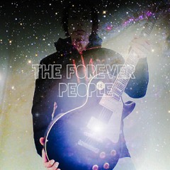 The forever people