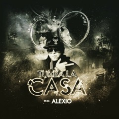 084 - ALEXIO - Tumba La Casa Remix - ( Dj Jhazz 2016 )