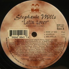 Stephanie Mills - Latin Lover (Stal-Inc's Bust a Nut Remix)