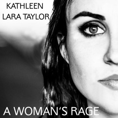 A Womans Rage