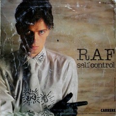 Raf (Self Control "1984") - [Vintage Audio Mastering]