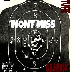 WONT MISS