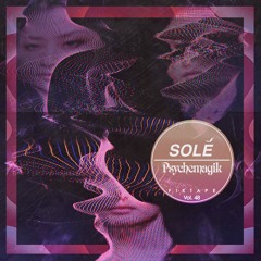 Solé Fixtape Vol. 48 | Psychemagik