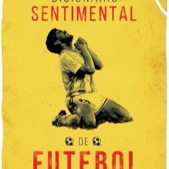 Ha Letra#7 Dicionario Sentimental Futebol